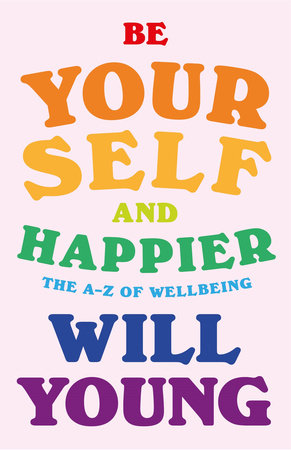 Be Yourself and Happier Hardcover by Will Young