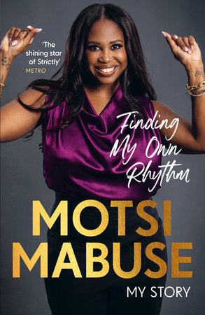 Finding My Own Rhythm Hardcover by Motsi Mabuse