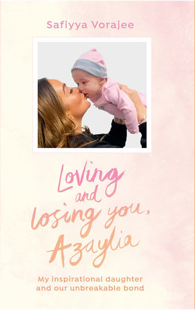 Loving and Losing You, Azaylia Hardcover by Safiyya Vorajee