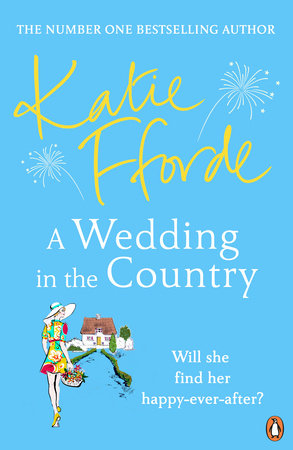 A Wedding in the Country Paperback by Katie Fforde