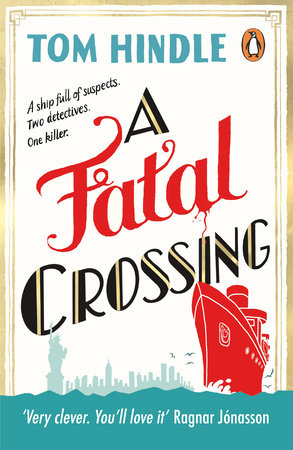 A Fatal Crossing Paperback by Tom Hindle