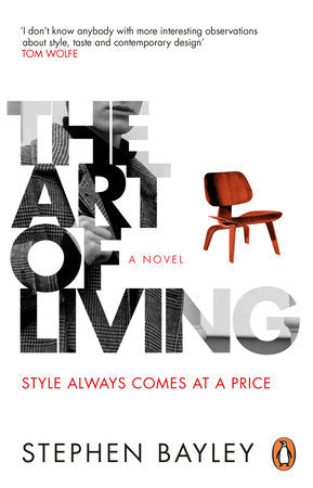 The Art of Living Paperback by Stephen Bayley