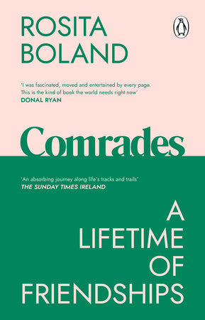 Comrades Paperback by Rosita Boland