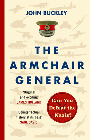 The Armchair General Paperback by John Buckley