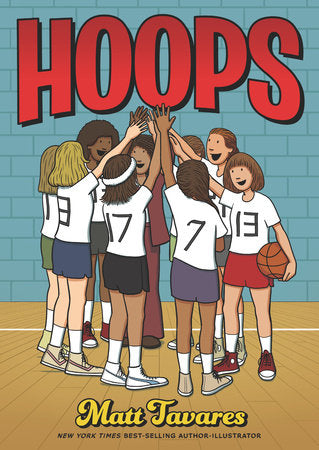 Hoops: A Graphic Novel Hardcover by Matt Tavares (Author, Illustrator