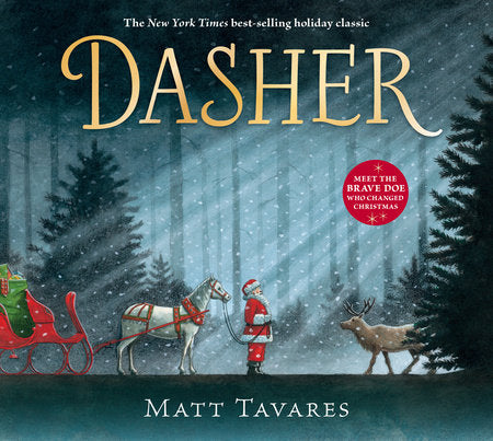 Dasher Hardcover by Matt Tavares; Illustrated by Matt Tavares