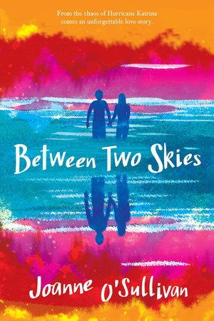 Between Two Skies Paperback by Joanne O'Sullivan