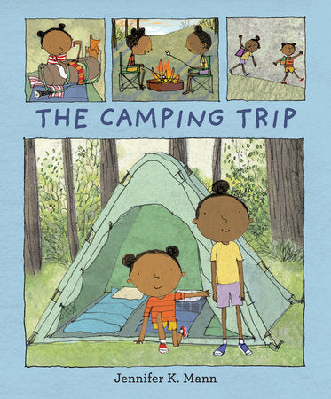 The Camping Trip Hardcover by Jennifer K. Mann; Illustrated by Jennifer K. Mann