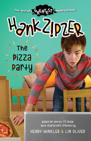 Hank Zipzer: The Pizza Party Paperback by Theo Baker