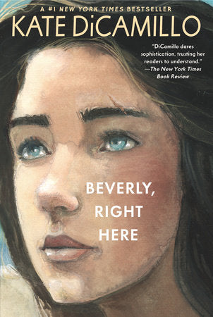 Beverly, Right Here Paperback by Kate DiCamillo