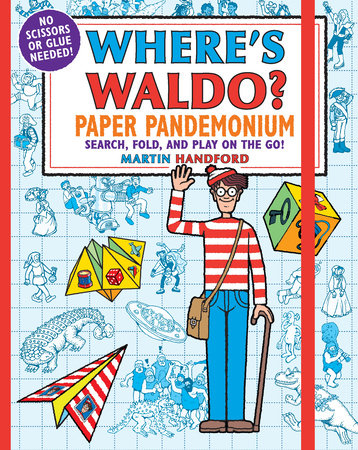 Where's Waldo? Paper Pandemonium Paperback by Martin Handford; Illustrated by Martin Handford