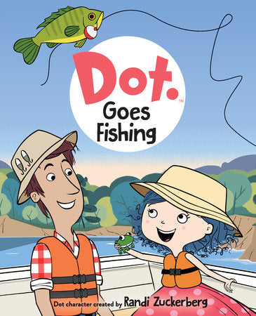 Dot Goes Fishing Hardcover by Candlewick Press; Illustrated by The Jim Henson Company