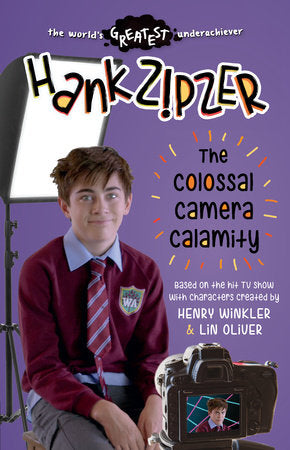 Hank Zipzer: The Colossal Camera Calamity Paperback by Theo Baker