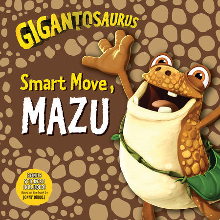 Gigantosaurus: Smart Move, Mazu Paperback by Cyber Group Studios; Illustrated by Cyber Group Studios