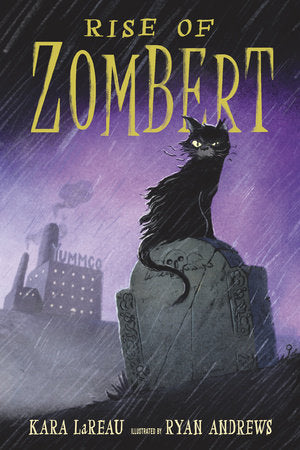 Rise of ZomBert Paperback by Kara LaReau; Illustrated by Ryan Andrews