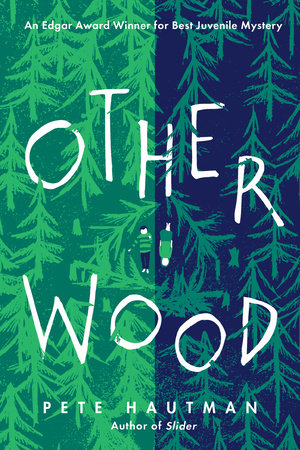 Otherwood Paperback by Pete Hautman