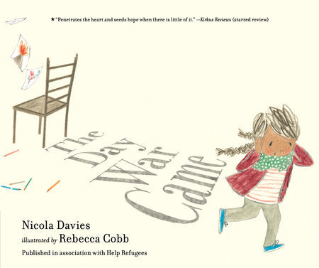 The Day War Came Paperback by Nicola Davies; Illustrated by Rebecca Cobb