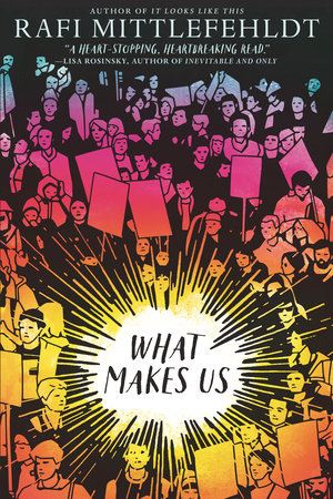 What Makes Us Paperback by Rafi Mittlefehldt