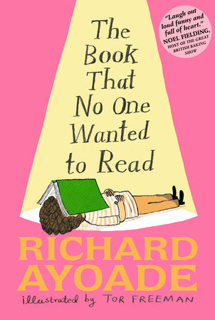 The Book That No One Wanted to Read Hardcover by Richard Ayoade