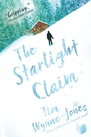 The Starlight Claim Paperback by Tim Wynne-Jones