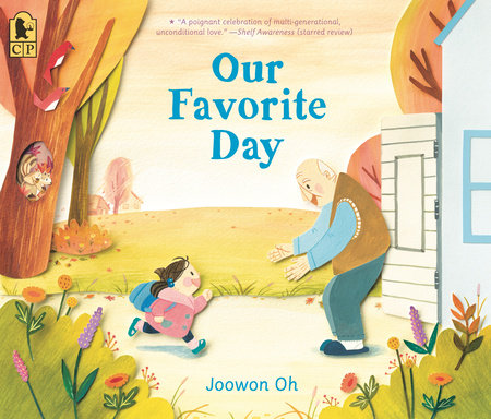 Our Favorite Day Paperback by Joowon Oh; Illustrated by Joowon Oh