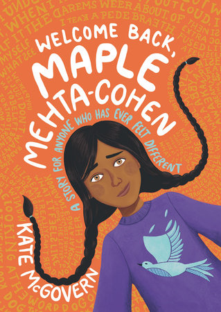 Welcome Back, Maple Mehta-Cohen Paperback by Kate McGovern