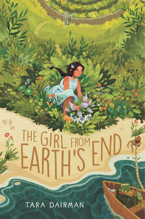 The Girl from Earth's End Hardcover by Tara Dairman