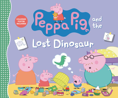 Peppa Pig and the Lost Dinosaur Hardcover by Candlewick Press