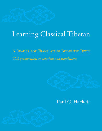 Learning Classical Tibetan Hardcover by Paul Hackett