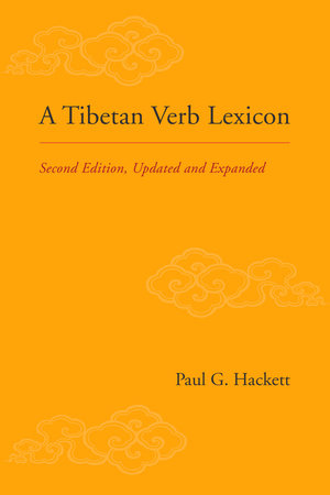 A Tibetan Verb Lexicon Paperback by Paul G. Hackett
