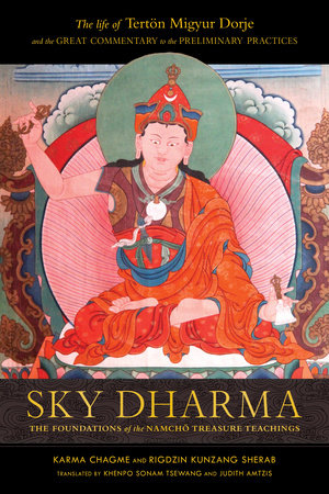 Sky Dharma Hardcover by Karma Chagme and Rigdzin Kunzang Sherab; translated by Khenpo Sonam Tsewang and Judith Amtzis