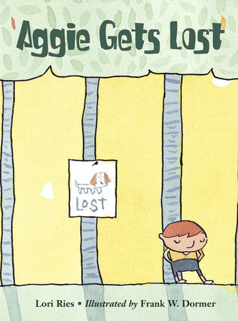 Aggie Gets Lost Paperback by Lori Ries (Author); Frank W. Dormer (Illustrator)