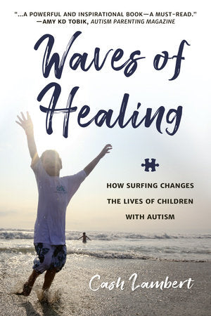 Waves of Healing Paperback by Cash Lambert