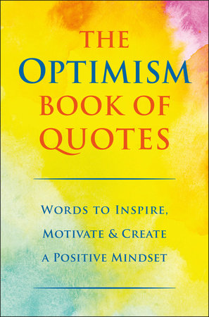 The Optimism Book of Quotes Hardcover by Jackie Corley
