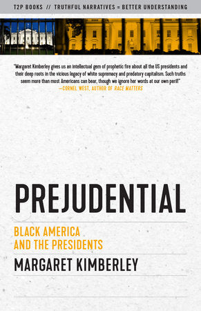 Prejudential Paperback by Margaret Kimberley