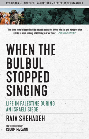 When the Bulbul Stopped Singing Paperback by Raja Shehadeh