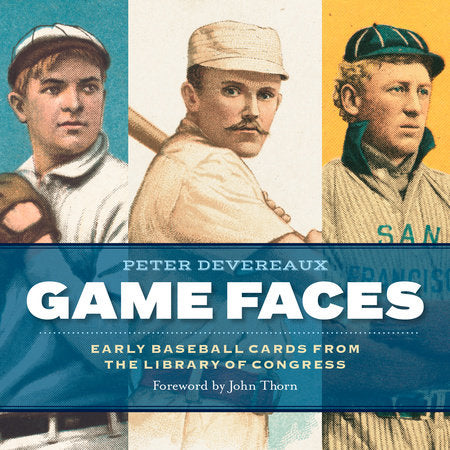 Game Faces Hardcover by Peter Devereaux and the Library of Congress
