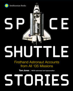 Space Shuttle Stories Hardcover by Tom Jones