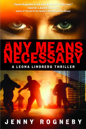 Any Means Necessary Paperback by Jenny Rogneby