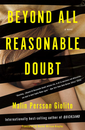 Beyond All Reasonable Doubt Paperback by Malin Persson Giolito
