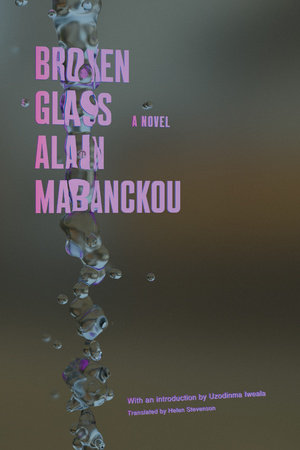 Broken Glass Paperback by Alain Mabanckou