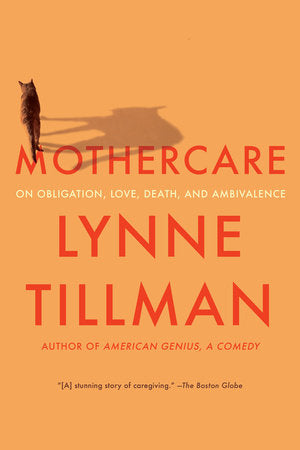 MOTHERCARE Paperback by Lynne Tillman