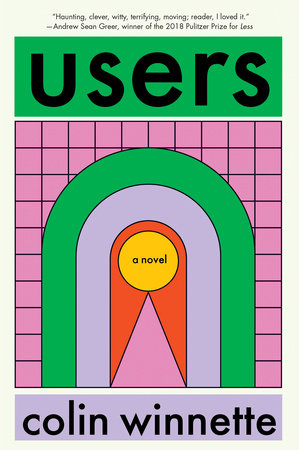 Users Paperback by Colin Winnette