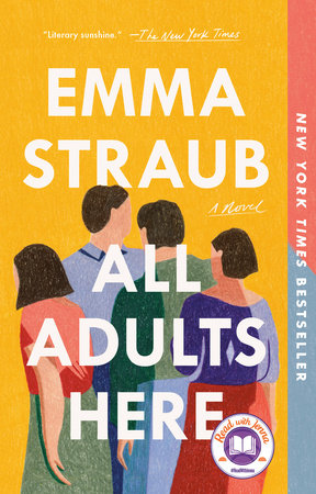 All Adults Here Paperback by Emma Straub