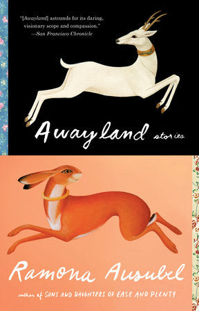 Awayland Paperback by Ramona Ausubel