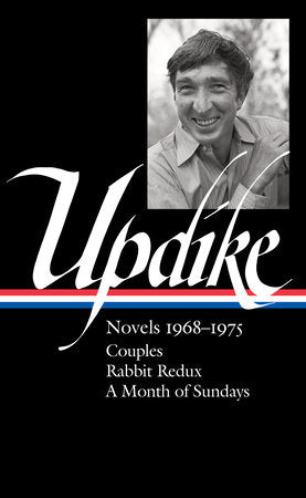 John Updike: Novels 1968-1975 (LOA #326) Hardcover by John Updike