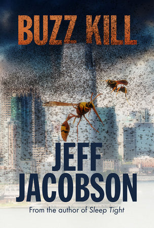 Buzz Kill Paperback by Jeff Jacobson