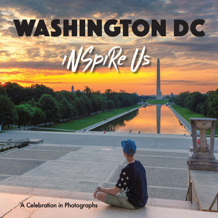 Washington DC Inspire Us Hardcover by Gamble, Adam