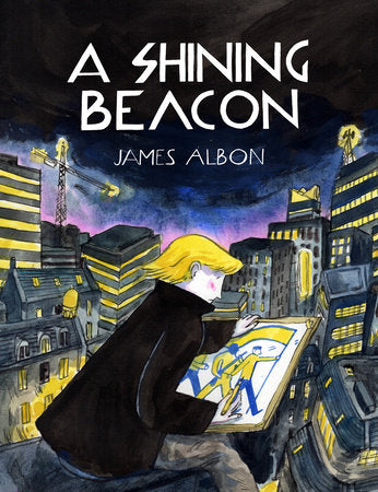 A Shining Beacon Paperback by James Albon