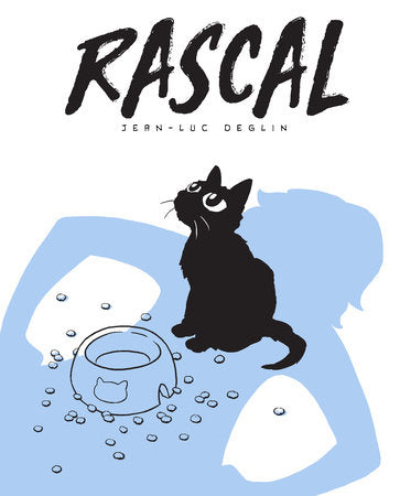 Rascal Hardcover by Jean-Luc Deglin